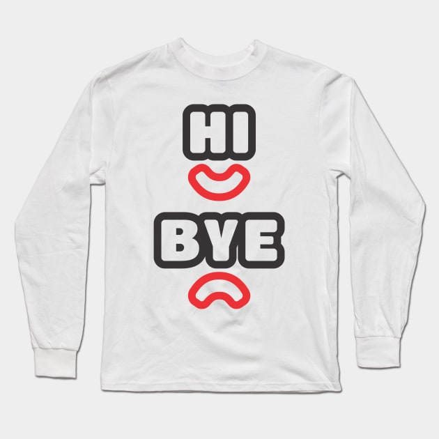 Hello and Goodbye Long Sleeve T-Shirt by Dino Sparcs